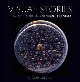 Visual Stories: Behind the Lens with Vincent Laforet (Voices That Matter)