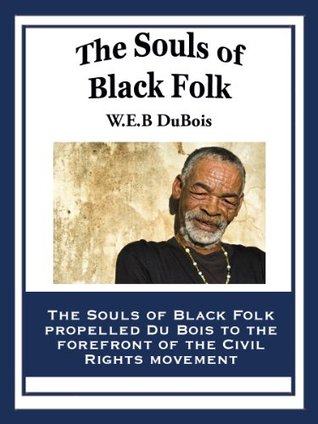 The Souls of Black Folk