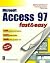Access 97: Fast & Easy