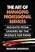The Art of Managing Professional Services: Insights from Leaders of the World's Top Firms, Portable Documents