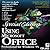 Using Microsoft Office Prof...