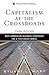 Capitalism at the Crossroads: Next Generation Business Strategies for a Post-Crisis World
