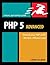 PHP 5 Advanced: Visual Quickpro Guide