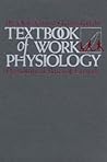 Textbook of Work Physiology: Physiological Bases of Exercise