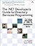 The .Net Developer's Guide to Directory Services Programming