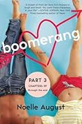 Boomerang (Part Three: Chapters 39 - The End): A Boomerang Novel