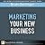 Marketing Your New Business