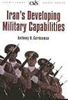 Iran's Developing Military Capabilities Iran's Developing Military Capabilities