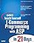 Sams Teach Yourself E-Commerce Programming with ASP in 21 Days