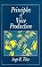 Principles of Voice Production