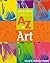 Oxford Children's A to Z of Art