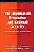 The Information Revolution and National Security: Dimensions and Directions (Significant Issues Series)