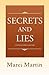 Secrets and Lies by Marci Martin