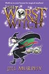 The Worst Witch by Jill Murphy