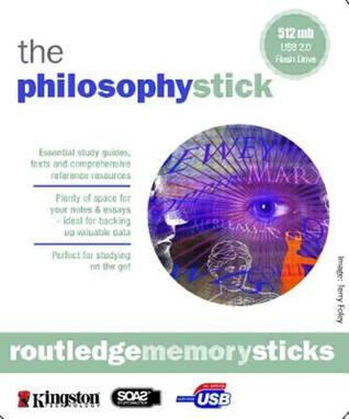 Memory Stick Philosophy: Philsophy the Basics; Philosophy, The Classics; Philosophy, The Essential Study Guide; Essay Writing The Basics