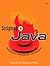 Scripting in Java: Languages, Frameworks, and Patterns