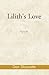 Lilith's Love