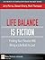 Life Balance Is Fiction: Fi...