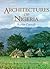 Architectures of Nigeria: Architectures of the Hausa and Yoruba Peoples and of the Many Peoples Between Tradition and Modernisation