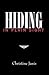 Hiding in Plain Sight by Christine Janis