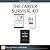 The Career Survival Kit by Edward G. Muzio