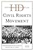 Historical Dictionary of the Civil Rights Movement (Historical Dictionaries of Religions, Philosophies, and Movements Series)