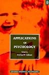 Applications of Psychology by Andrew M. Colman