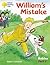 William's Mistake (Oxford Reading Tree: Stages 6-10: Robins: Pack 2)