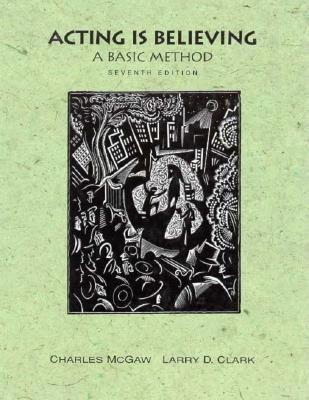 Acting Is Believing: A Basic Method