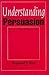 Understanding Persuasion by Raymond S. Ross