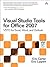 Visual Studio Tools for Office 2007: Vsto for Excel, Word, and Outlook