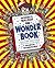 Where's Waldo? The Wonder Book: Deluxe Edition with New Searches and Collectible Poster (A Hidden Object Activity Book with Search & Find Puzzles and Spot-the-Difference Game)