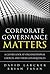 Corporate Governance Matters by Brian Tayan David Larcker