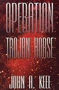 Operation Trojan Horse (Revised Illuminet Edition)