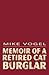 Memoir of a Retired Cat Burglar
