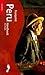 Footprint Peru Handbook: Th...