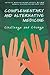 Complementary and Alternative Medicine by Merrijoy Kelner
