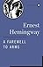 A Farewell to Arms (Scribner Classics)