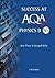 Success at AQA Physics B AS by Gerard Kelly