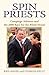 Spin Priests