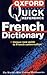 The Oxford Quick Reference French Dictionary (English and French Edition)