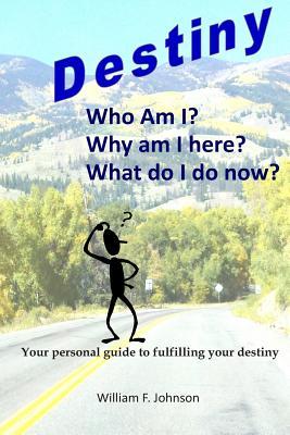 Destiny: Realizing Your God Given Purpose