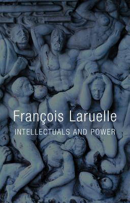 Intellectuals and Power (Paperback)