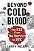 Beyond Cold Blood: The KBI from Ma Barker to BTK
