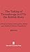The Taking of Ticonderoga in 1775 The British Story A Study of Captors and Captives, Based Upon Material Hitherto Unpublished by Allen French