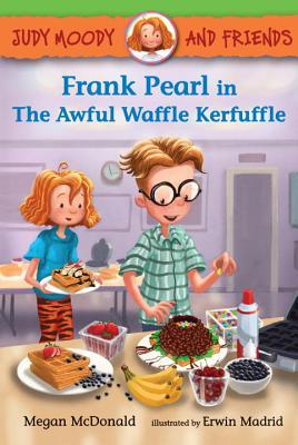 Frank Pearl in the Awful Waffle Kerfuffle (Hardcover)
