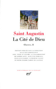 Œuvres Complètes : La Cité de Dieu, Tome II (Hardcover)