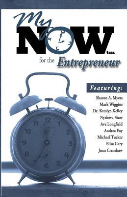 My Now for the Entrepreneur