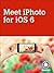 Meet iPhoto for IOS 6