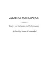 Audience Participation: Essays on Inclusion in Performance (Contributions in Drama and Theatre Studies)